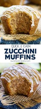 Zucchini Muffins A Super Easy And Quick Recipe For Zucchini Muffins Or Zucchini Bread You Ll Love This End Of Zucchini Muffins Recipes Easy Zucchini Muffins