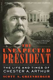 The Unexpected President by Scott S. Greenberger