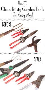Store tools in a quick clean bucket. Garden How To Clean Rusty Garden Tools The Easy Way Rusty Garden Garden Tools Clean Garden Tools