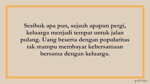 Untuk sebagian orang, rumah adalah tempat ternyaman untuk kembali. 14 Kata Kata Rindu Berkumpul Keluarga Quote Keren