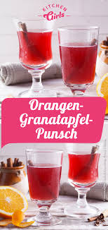 Orangen Granatapfel Punsch Rezept Punsch Punsch Rezept Granatapfel