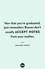 42 Best Funny Graduation Quotes Hilarious Quotes About Graduation Day