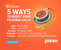 5 Tips To Boost Pizzeria Sales - Canadian Pizza Magazine