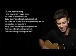 Know what this song is about? Shawn Mendes There S Nothing Holdin Me Back Lyrics Full Song Youtube