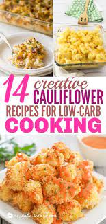 14 Delicious Low Carb Cauliflower Recipes Katie Rosario Recipes Vegetarian Recipes Cauliflower Recipes
