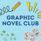 Graphic Novel Club event image