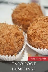 The Best Taro Root Dumplings Recipe Learn To Make Taro Root Dumplings With Our Recipe And Step By Step Tutoria Taro Root Dumpling Recipe Food Dim Sum Recipes