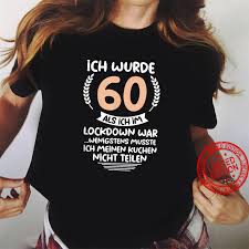 Wähle einfach das gewünschte bild aus der kategorie 60 geburtstag bilder und klicke auf einen der darunter angezeigten codes. 60 Geburtstag Lockdown 60 Jahre 1961 Geboren Shirt