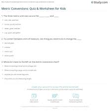 Find metric conversion lesson plans and teaching resources. Metric Conversions Quiz Worksheet For Kids Study Com