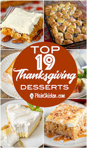 Top 19 Thanksgiving Desserts The Best Dessert Recipes For Your Holiday Meal Most Recipes Can B Thanksgiving Food Desserts Fun Desserts Thanksgiving Desserts