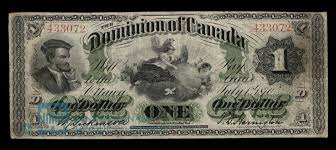 Dominion Of Canada Dollar 1870 With Confederation In 1867 The First Truly National Canadian Dollar Came Into Be Canadian Dollar Canadian History Bank Notes