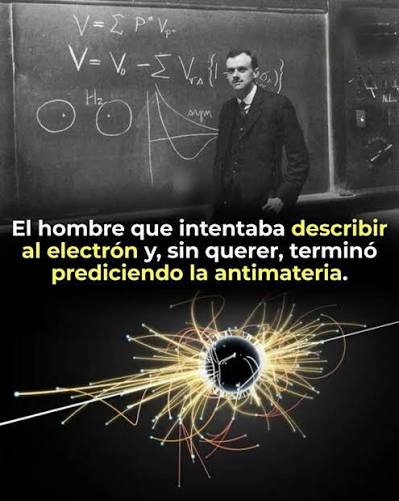En 1928, un físico británico llamado Paul Dirac tenía un objetivo concreto:  escribir una ecuación que describiera el comportamiento del electrón de  forma que fuera compatible tanto con la mecánica cuántica como