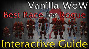 Best Race For Rogues Vanilla Wow Youtube