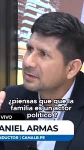 La familia como.actor política. @canalb.pe