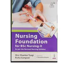 Nursing Foundation for BSc Nursing 1/e 2024 by Shiv Shankar Tyagi