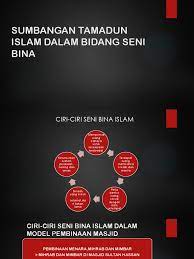 Huraikan asas pembinaan tamadun islam. Sumbangan Tamadun Islam Dalam Bidang Seni Bina