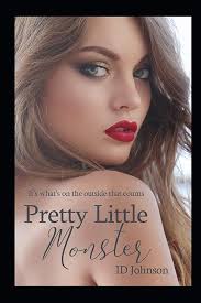 Pretty Little Monster : Morrow, Sienna, Johnson, Id: Amazon.sg: Books