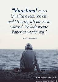 Elchens bilderwelt schönen abend bilder für die seele. Manchmal Muss Ich Alleine Sein