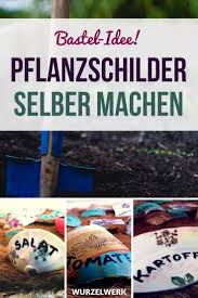 diy pflanzschilder fur deinen gemusegarten in 2020 pflanzen pflanzenschilder gemusegarten anlegen