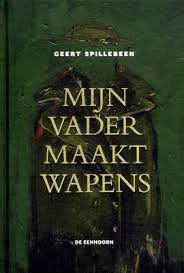 Mijn Vader Maakt Wapens Vader Boeken Wereldoorlog