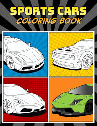 We did not find results for: Amazon Com Sports Cars Coloring Book A Collection Of 45 Cool Supercars Relaxation Coloring Pages For Kids Adults Boys And Car Lovers Top Cars Coloring Book 9798698647614 Lance Derrick Books