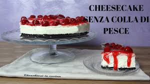 Stampo crostata rettangolare 33×11 o stampo rotondo 22 cm, pellicola trasparente, ciotole, spatola per dolci, coltello. Cheesecake Fredda Senza Colla Di Pesce Divertirsi In Cucina Youtube
