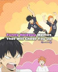 I failed to wake up early. 91 Funny Haikyuu Memes That Will Cheer You Up In No Time