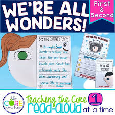 We Re All Wonders Read Aloud The Core Coaches Interactive Read Aloud Wonder Read Aloud Wonder Activities
