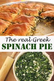 The Real Traditional Greek Spinach Pie 30 Days Of Greek Food Recipe In 2020 Greek Spinach Pie Spinach Pie Greek Recipes