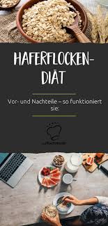 Die Haferflocken Diat Wie Gut Funktioniert Sie Haferflocken Diat Haferflocken Abnehmen Gesunde Saft Rezepte