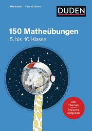 Auch alle lösungen zu den klassenarbeiten erhältlich. 150 Matheubungen 5 Bis 10 Klasse 10 Klasse Schulbuch 978 3 411 73982 0 Thalia