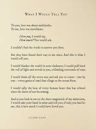 What Would I Tell You Lang Leav Lang Leav Poetry Words Words