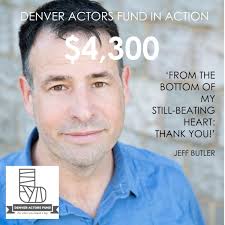 Denver Actors Fund in Action: Jeff Butler