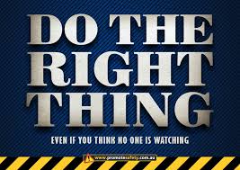 Workplace Safety Health Slogan Do The Right Thing Safety Slogans Safety Posters Funny Safety Slogans