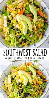 Southwest Salad Vegan Contentedness Cooking Recipe In 2020 Easy Salad Recipes Vegetarian Recipes Healthy Healthy Salad Recipes
