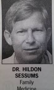 Dr Hildon Howard Sessums Jr. (1954-2013)
