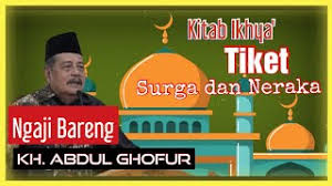 Maybe you would like to learn more about one of these? Download Kajian Tiket Surga Dan Neraka Kh Abdul Ghofur Lamongan Sunan Drajat Mp3 06 36 Min Bergamo Radio