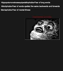 Hippopotomonstrosesquipedaliophobia Fear Of Long Words Aibohphobia Fear Of Words Spelled The Same Funny Pictures Funny Pictures Best Jokes Comics Images Video Humor Gif Animation I Lol D