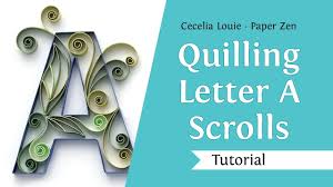 All we need to do is simply follow the quilling instructions and. Quilling Letters Tutorial On Edge Uppercase Letter A Pattern Template Fill Letter With Scrolls Youtube