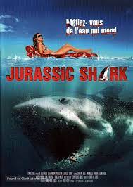 Jurassic Shark 2012 French Dvd Movie Cover Jurassic Shark Shark Film Shark