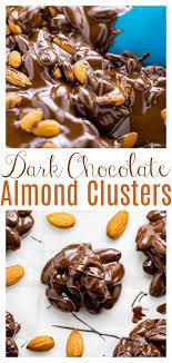 Chocolate Almond Clusters Only 2 Ingredients Baker By Nature Recipe Almond Clusters Almond Recipes Chocolate Almonds Clusters