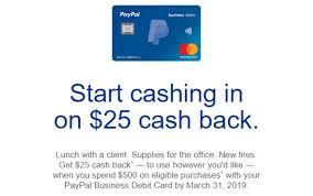 Paypal business debit mastercard the paypal business debit mastercard is, you guessed it, a debit card for business purposes. Paypal Business Debit Card Get 25 When You Spend 500 Targeted Danny The Deal Guru
