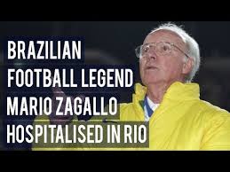La fifa presenta un documental sobre zagallo de cuatro partes celebrando su cumpleaños 90 Brazilian Football Legend Mario Zagallo Hospitalised In Rio Youtube