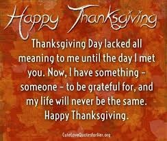 Pin By Emilie Margaret On Love Happy Thanksgiving Quotes Thanksgiving Quotes Thanksgiving Messages