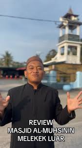 Masjid Almuhsinin Melekek luar
