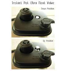 (quick)fix on stuborn float valve that wont close/seal to cook Instant Pot Ultra Info Instant Pot Resources