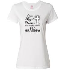 I Have An Angel In Heaven R I P Custom Ripped Grandma Shirts Angels In Heaven