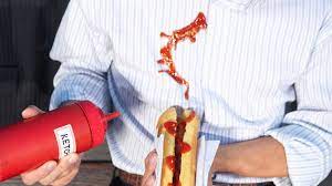 Remove ketchup from clothes and furniture fast by scraping the stain with a butter knife. Removing Ketchup Stains From Clothing And Furniture