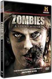 Zombies: A Living History (TV Movie 2011)