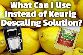 For the k10 mini plus and k130 brewer, use one third of a bottle. What Can I Use Instead Of Keurig Descaling Solution